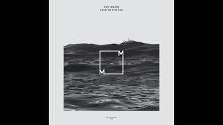 Gigi Masin - Talk To The Sea (Full Album)