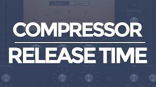 Mixing with Compression - 2 Ways to Set the Release (In Seconds) | musicianonamission.com