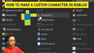 How To Make A Custom Character In Roblox