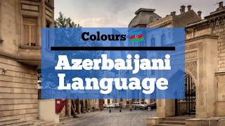 Learning Azerbaijani - Lesson 2 - Colours