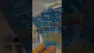 Top 10 Strongest Currencies In The World In 2024  #money #top #shorts #strongest  #thereeo