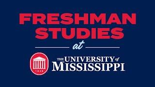 An Introduction to Freshman Studies
