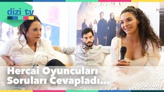 Hercai oyuncuları soruları cevapladı - Dizi Tv 654. Bölüm