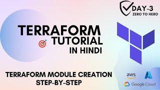 Day-3 | Terraform Modules in Hindi | Write your First Module | #terraform #s3cloudhub