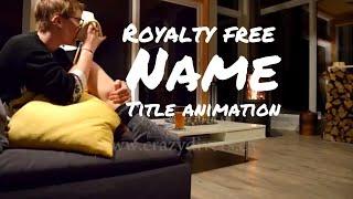 Name title animation | Royalty free after effect animation | Crazydivers