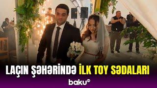 32 ildən sonra Laçın şəhərində ilk toy | Sakinlər təəssüratlarını bölüşdü