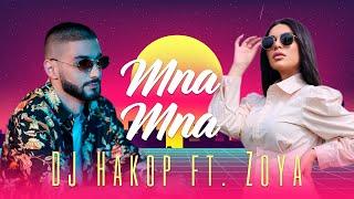 DJ Hakop - “ Mna Mna “ ft. Zoya Baraghamyan (Official Music Video) 2021