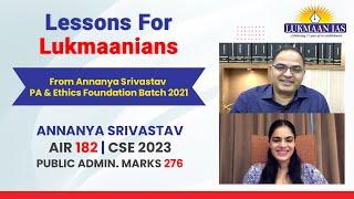 Annanya Srivastav | Toppers Perspective | Lessons For Lukmaanians From AIR - 182 | Lukmaan IAS