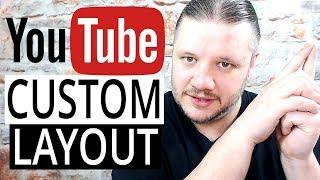 How To Turn On YouTube Custom Channel Layout 2020 - Customized Homepage Layout