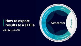 How to export results to JT with Simcenter 3D