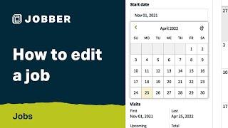 How to Edit A Job with Jobber | Jobs