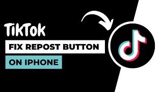 How To Get The Repost Button On Tiktok Iphone - How To Repost On Tiktok