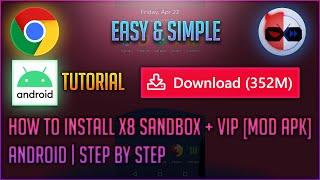 How To Install X8 Sandbox + VIP [Mod Apk] | Android | Step By Step