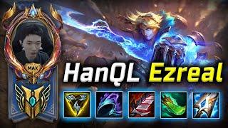 [ HanQL ] Ezreal Montage - God Level of Ezreal Plays 2024