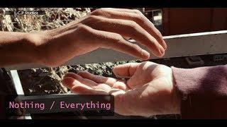 Nothing / Everything (2017) | Official Trailer