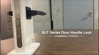 IISDOO BJT Version Door Handle Installation Tutorial