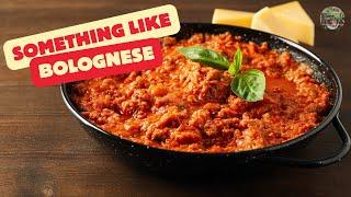 Something Like Bolognese... But better #easyrecipe