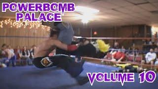 Powerbomb Palace Vol. 10 (Powerbomb Clips)