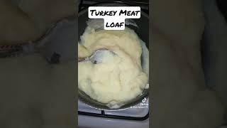 FOOD: COOKING  TURKEY  MEAT LOAF with DANTANA 773  #Shorts #chicago #dantana773 #tiktokviral