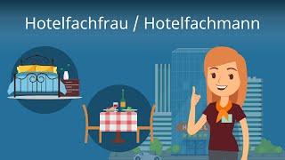 Hotelfachfrau - Ausbildung, Aufgaben, Gehalt