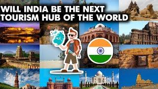 India Tourism | Will India Be The Next Tourism Hub Of The World ?  (Hindi)