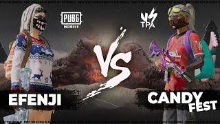 CANDYFEST VS EFENJI   ЗАБИВ PUBG MOBILE   BEST IPAD TDM PLAYERS IN CIS �