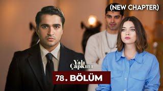 Yalı Çapkını 3.Sezon 78.Bölüm İngilizce Dublaj