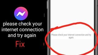 Facebook messenger login problem | please check your internet connection and try again