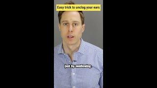 Audiologist's trick to unplug clogged up ears #shorts