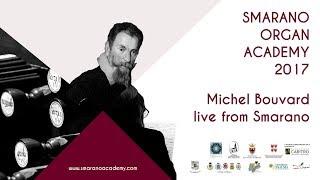 Michel Bouvard in concert - live from Smarano