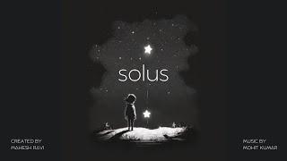 Solus | A short film | Mahesh Ravi + Mohit Kumar | 2K