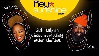 Grammy Glow, Tour Talk & Yacht Rock Vibes!: Hey Sunshine Show ft. Avery*Sunshine & BigDane 2025