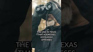 Laws for Voyeurism Changing ‍️ #lawyer #law #texas