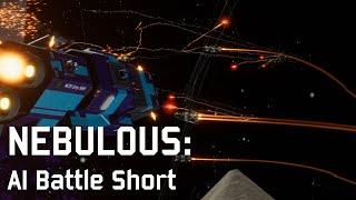 NEBULOUS: AI Battle Short