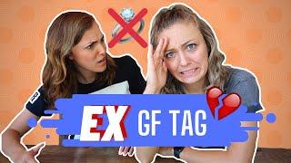 THE EX GIRLFRIEND TAG