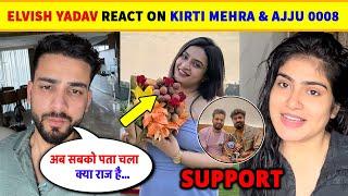 Elvish Yadav React On Kirti Mehra Ajju0008 & Pratibha Soni Controversy  Elvish Yadav BHAICHARA