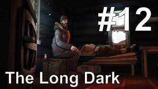 THE LONG DARK - WINTERMUTE - Серия #12 - Эпизод 2. Дом Зверолова