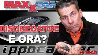 MaXX Fan DISMANTLED!!! - WHAT NOW???