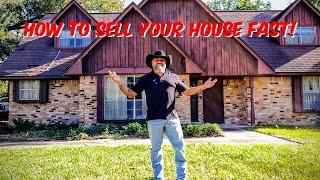 How Do I Sell My House Fast In Houston?