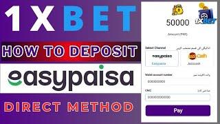 1xbet deposit kaise kare | 1xbet deposit easypaisa direct | 1xbet deposit rejected problem