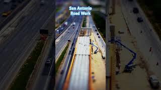 San Antonio Road Work - the Tiny World #sanantonio #tinyworlds #drone #construction