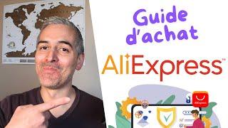 Comment acheter sur AliExpress SANS SE FAIRE ARNAQUER