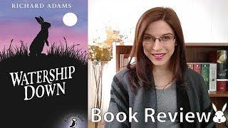 WATERSHIP DOWN by Richard Adams | book review