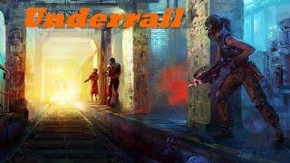 Underrail Lets Play Part 4- Mercantile,and new weapons