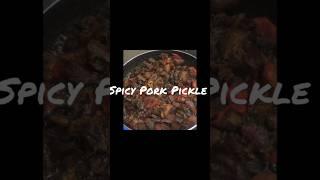 Spicy Pork Pickle #Shorts