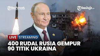  400 Rudal Mematikan Gempur Ukraina Dalam Serangan Balasan Rusia