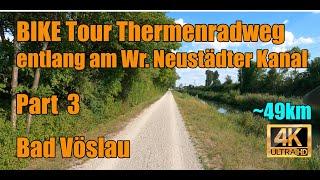 BIKE/EUC Tour Thermenradweg | Part 3 | Wien - Wr. Neustadt | 4K