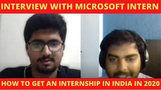 INTERVIEW WITH MICROSOFT INTERN || HOW TO GET JOB AT MICROSOFT || 2020 || AYUSHMAN BISWARI