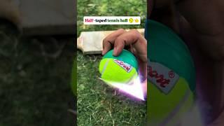 Half-Tape Tennis Ball Trick!  First Time Try  #tennisballcricket #DIYCricket #HalfTapeBall #shorts