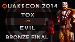 tox vs evil - QuakeCon 2014 (BRONZE FINAL)